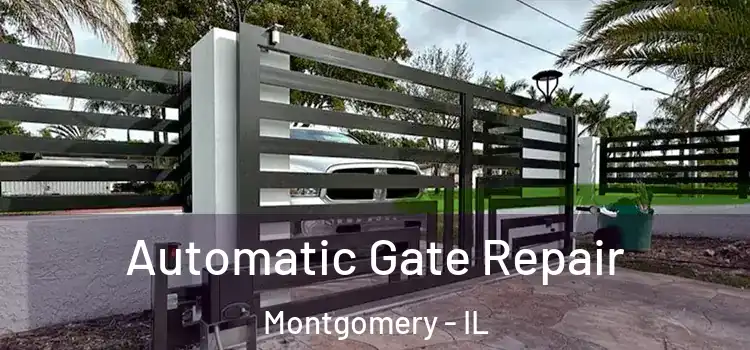 Automatic Gate Repair Montgomery - IL