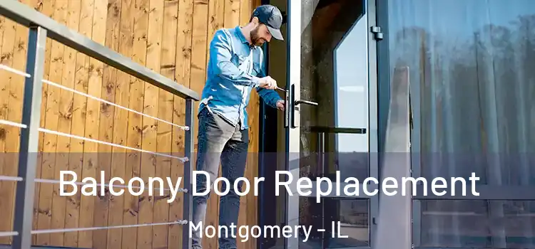  Balcony Door Replacement Montgomery - IL