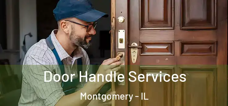 Door Handle Services Montgomery - IL