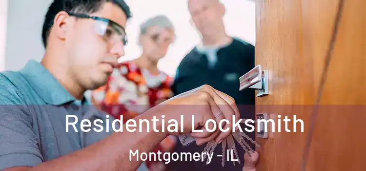 Residential Locksmith Montgomery - IL